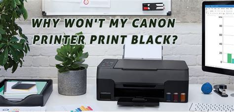 my printer won't print black